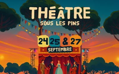 THÉÂTRE SOUS LES PINS